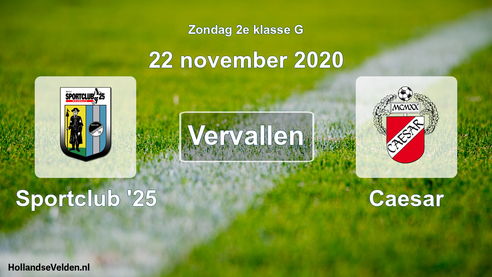 Scheduled Match: Sportclub '25 - Caesar (22 November 2020)