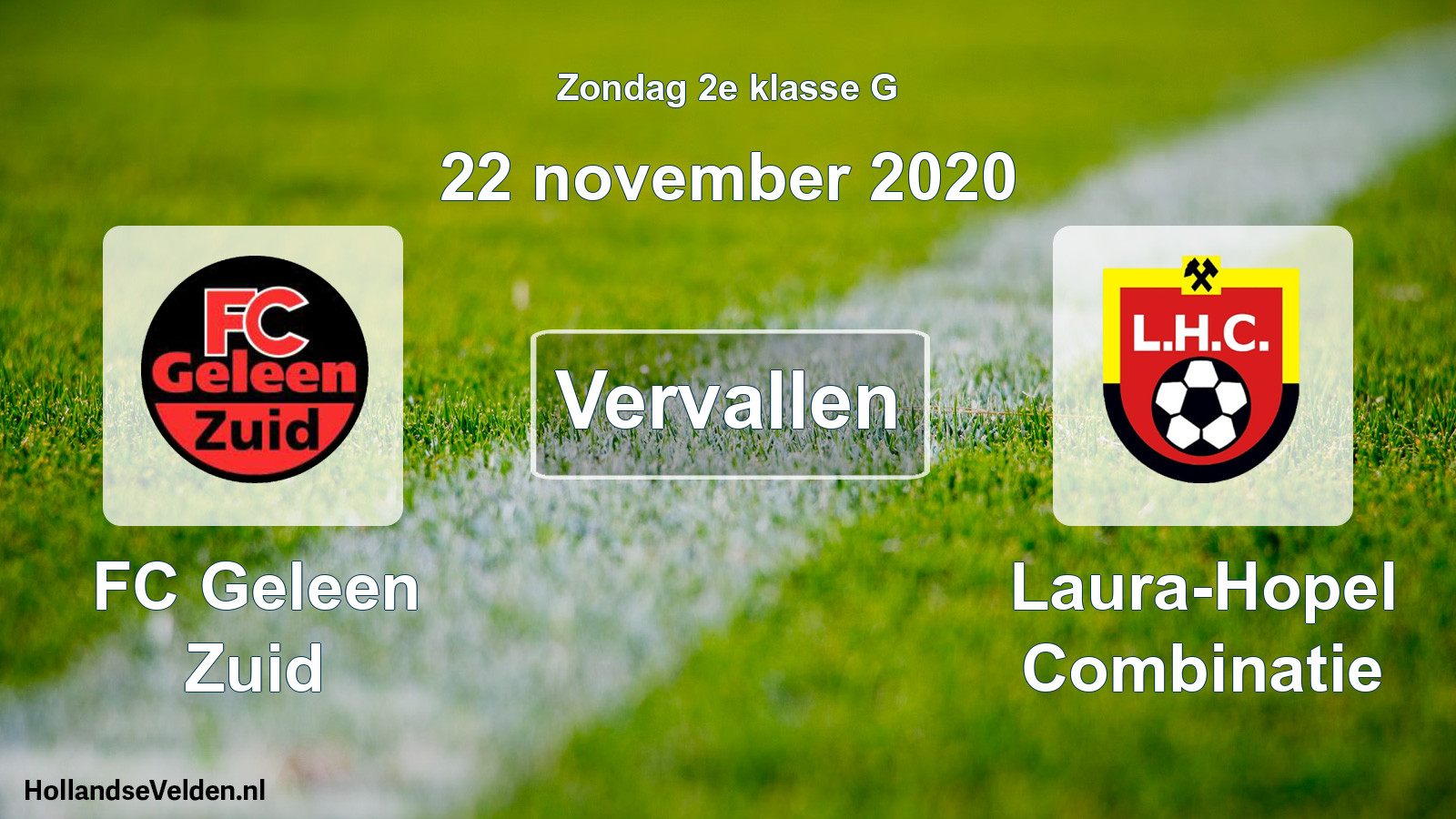 Scheduled Match: FC Geleen Zuid - Laura-Hopel Combinatie (22 November 2020)