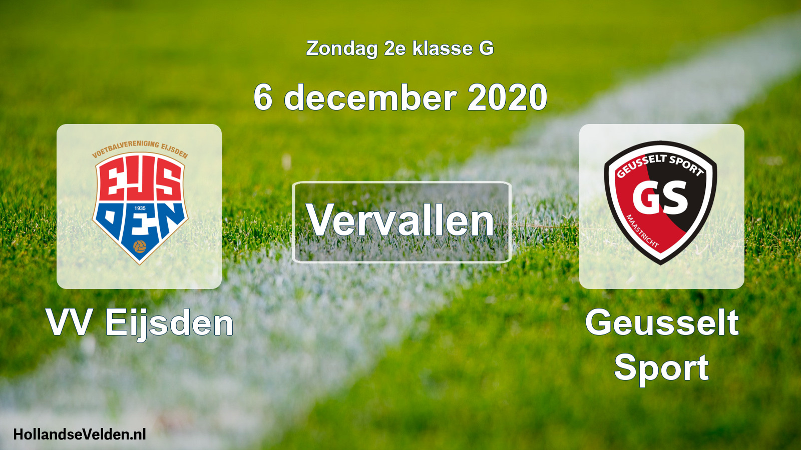 Scheduled Match: VV Eijsden - Geusselt Sport (6 December 2020)