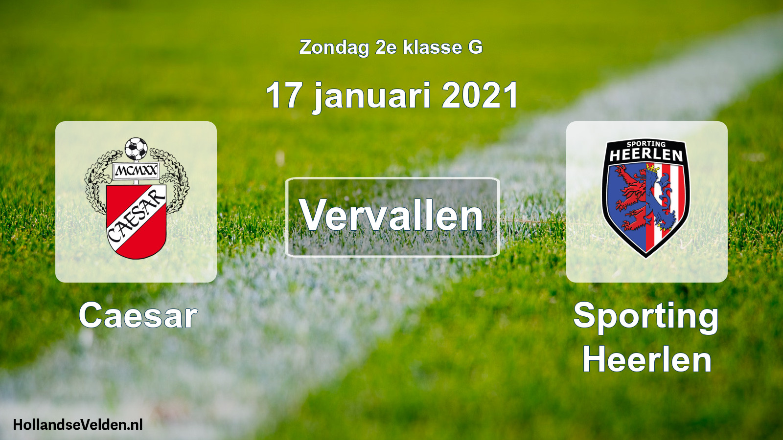 Scheduled Match: Caesar - Sporting Heerlen (17 January 2021)