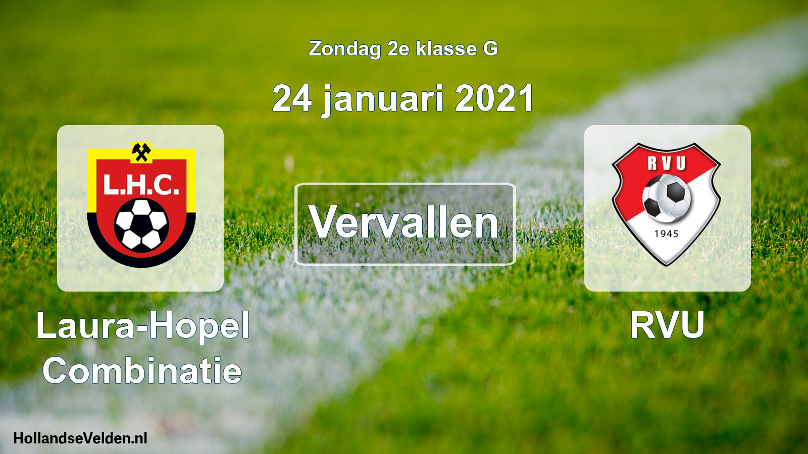 Scheduled Match: Laura-Hopel Combinatie - RVU (24 January 2021)