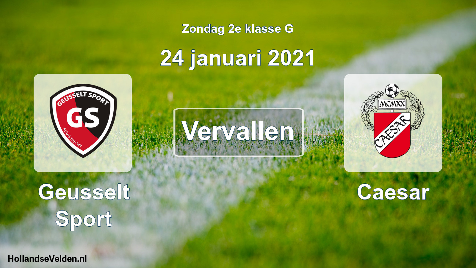 Scheduled Match: Geusselt Sport - Caesar (24 January 2021)