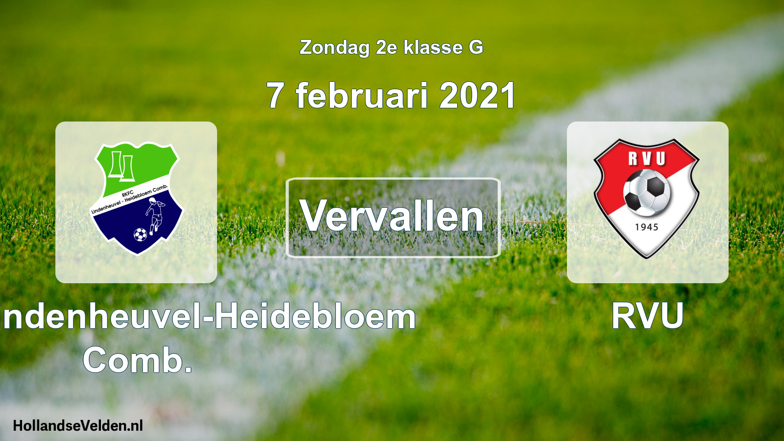 Scheduled Match: RKFC Lindenheuvel-Heidebloem Comb. - RVU (7 February 2021)