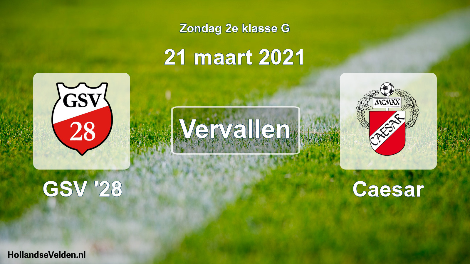 Scheduled Match: GSV '28 - Caesar (21 March 2021)