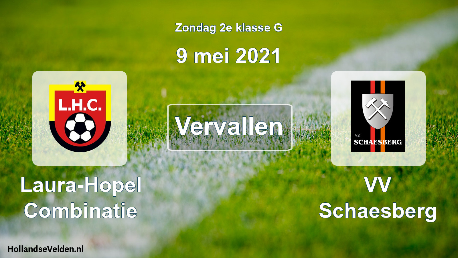 Scheduled Match: Laura-Hopel Combinatie - VV Schaesberg (9 May 2021)