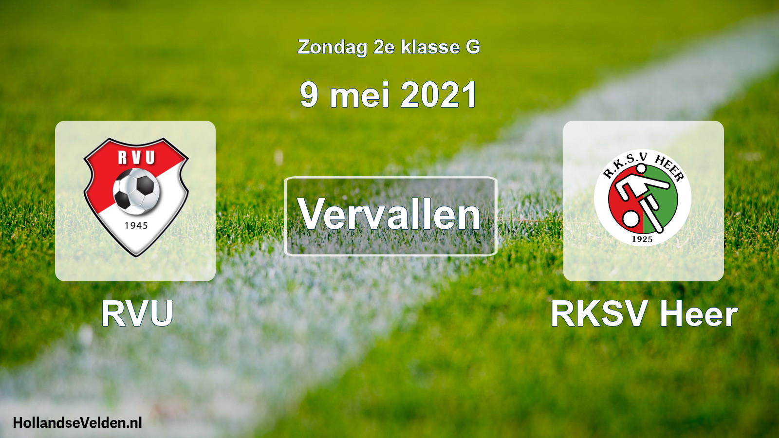 Scheduled Match: RVU - RKSV Heer (9 May 2021)