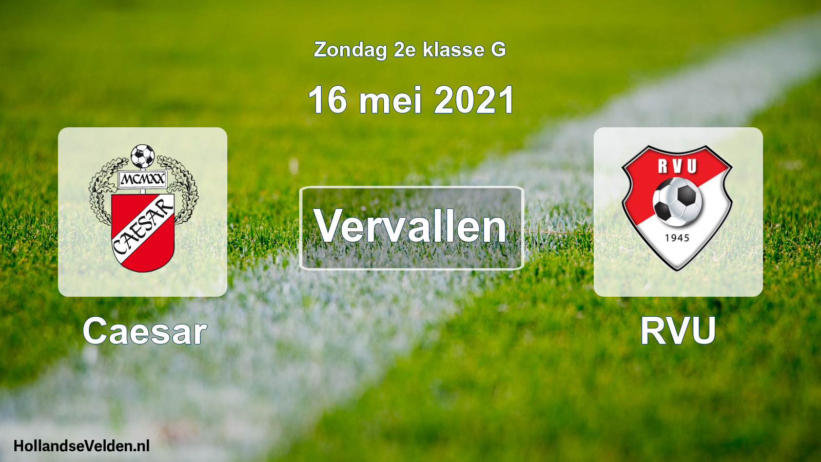 Scheduled Match: Caesar - RVU (16 May 2021)