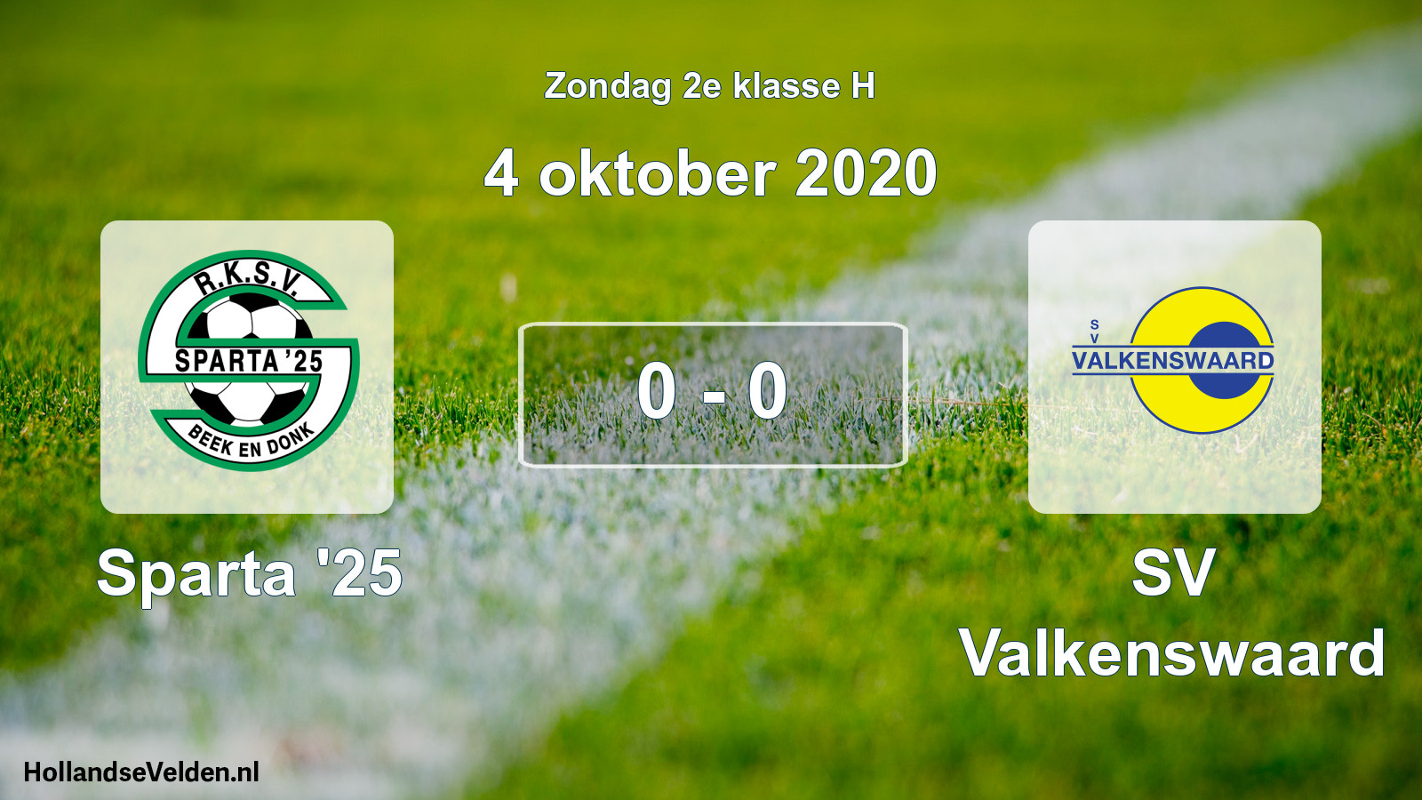 Total number of matches played: Sparta '25 - SV Valkenswaard 0 - 0 (4 October 2020)