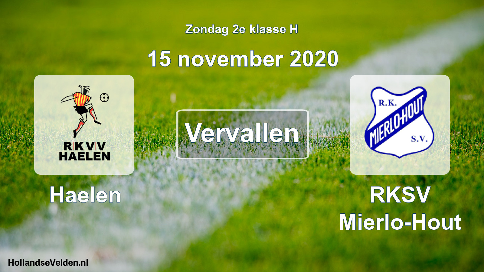 Scheduled Match: Haelen - RKSV Mierlo-Hout (15 November 2020)