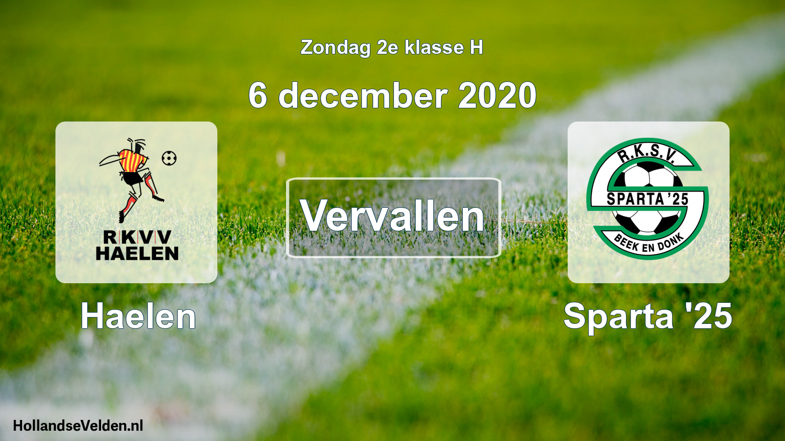 Scheduled Match: Haelen - Sparta '25 (6 December 2020)