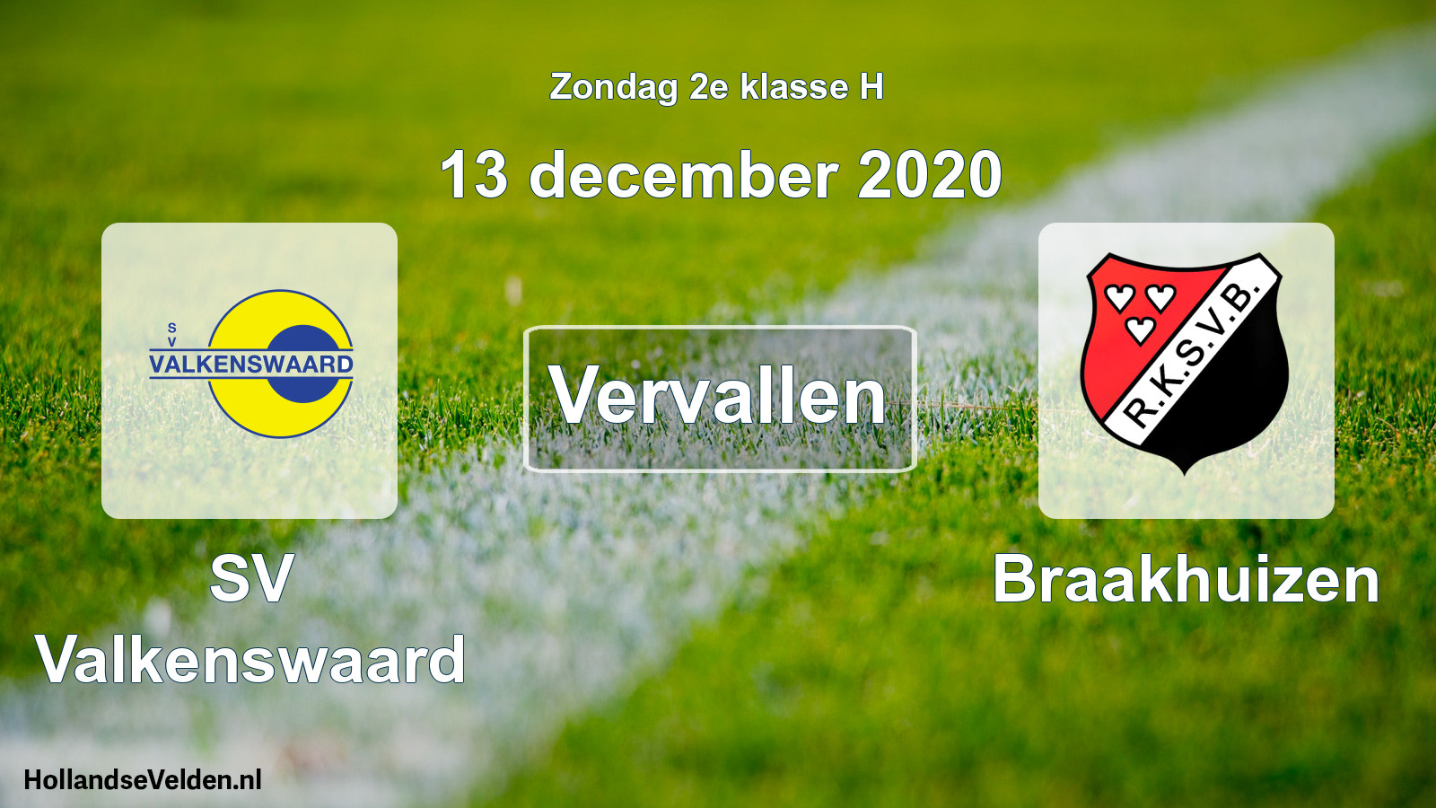 Scheduled Match: SV Valkenswaard - Braakhuizen (13 December 2020)