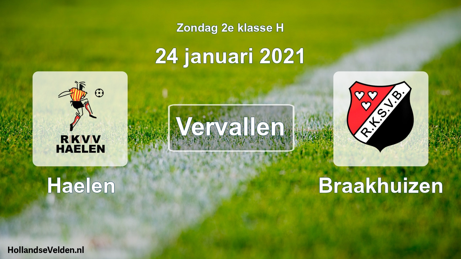 Scheduled Match: Haelen - Braakhuizen (24 January 2021)
