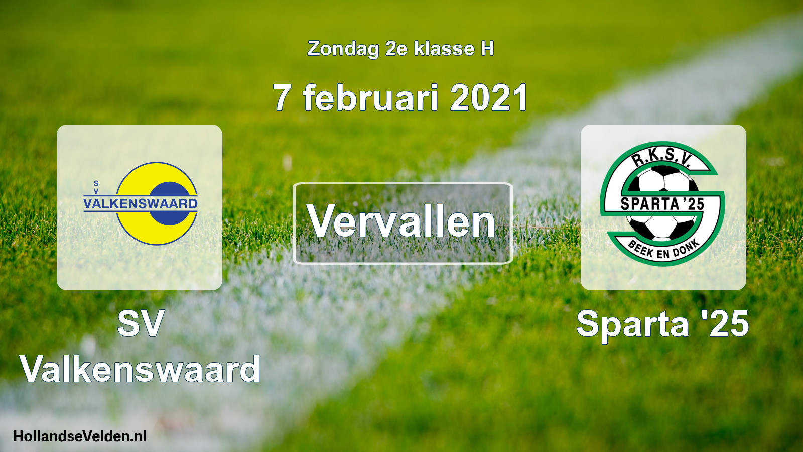 Scheduled Match: SV Valkenswaard - Sparta '25 (7 February 2021)
