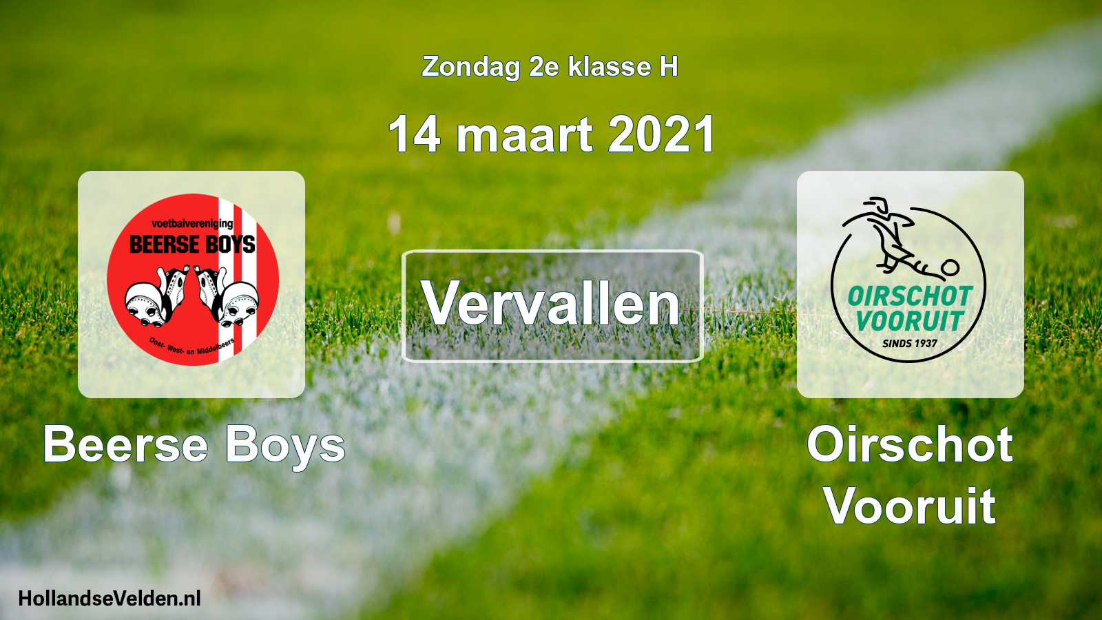 Scheduled Match: Beerse Boys - Oirschot Vooruit (14 March 2021)