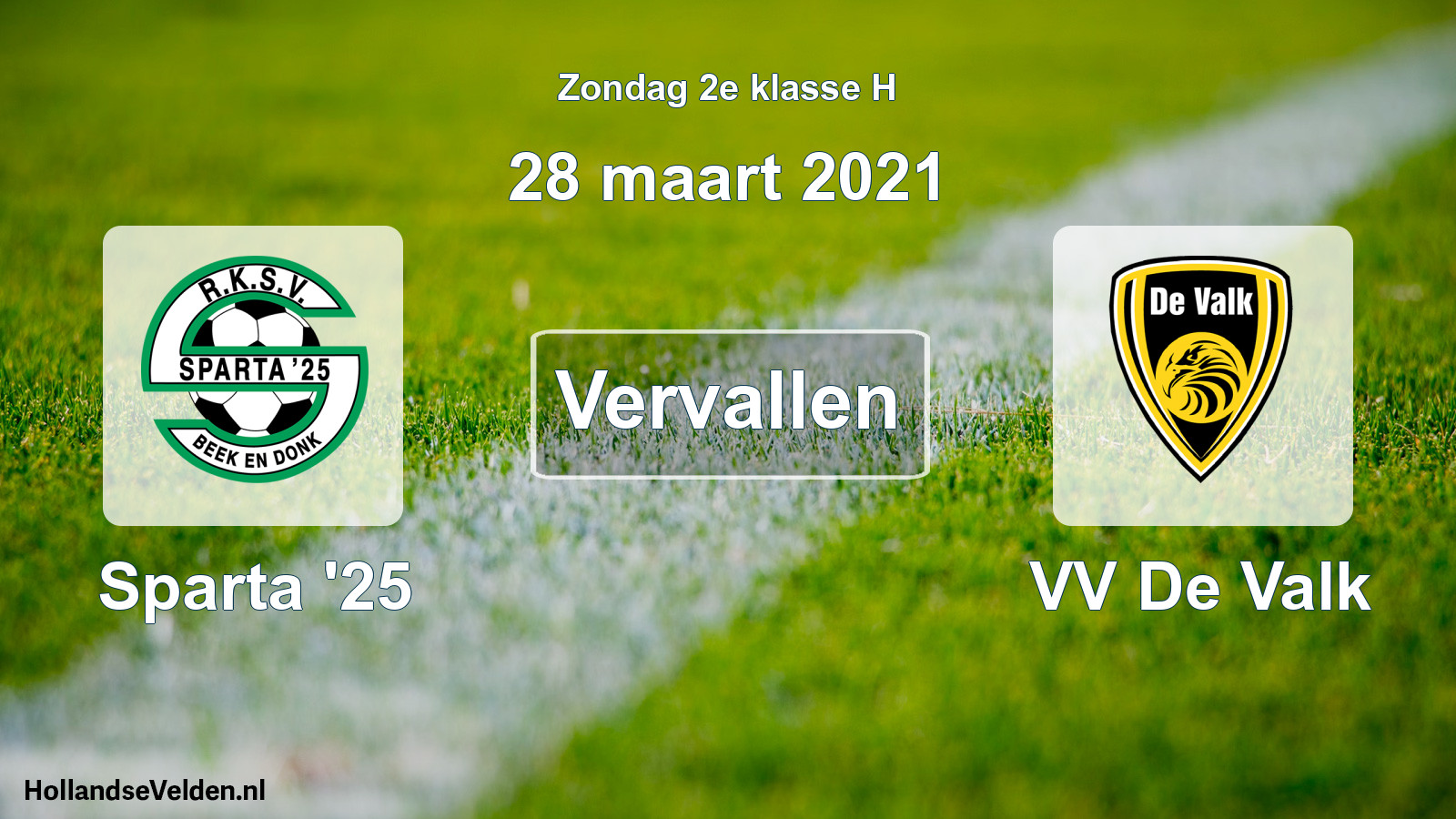 Scheduled Match: Sparta '25 - VV De Valk (28 March 2021)