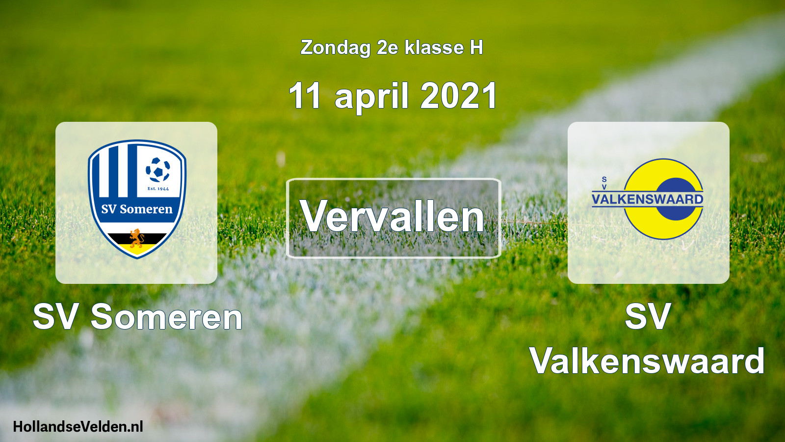 Scheduled Match: SV Someren - SV Valkenswaard (11 April 2021)