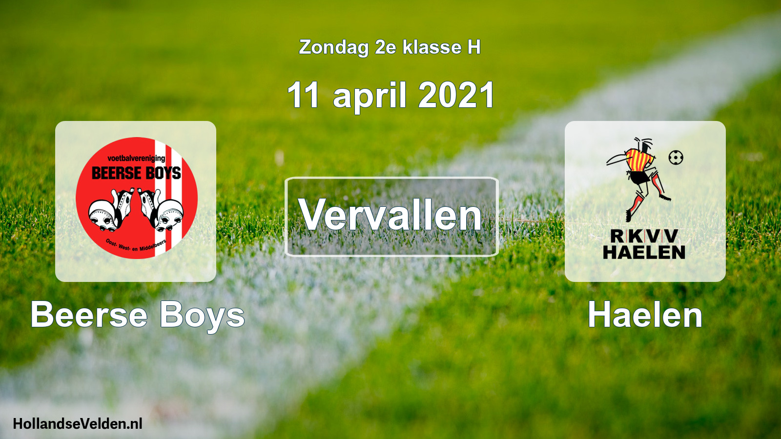 Scheduled Match: Beerse Boys - Haelen (11 April 2021)