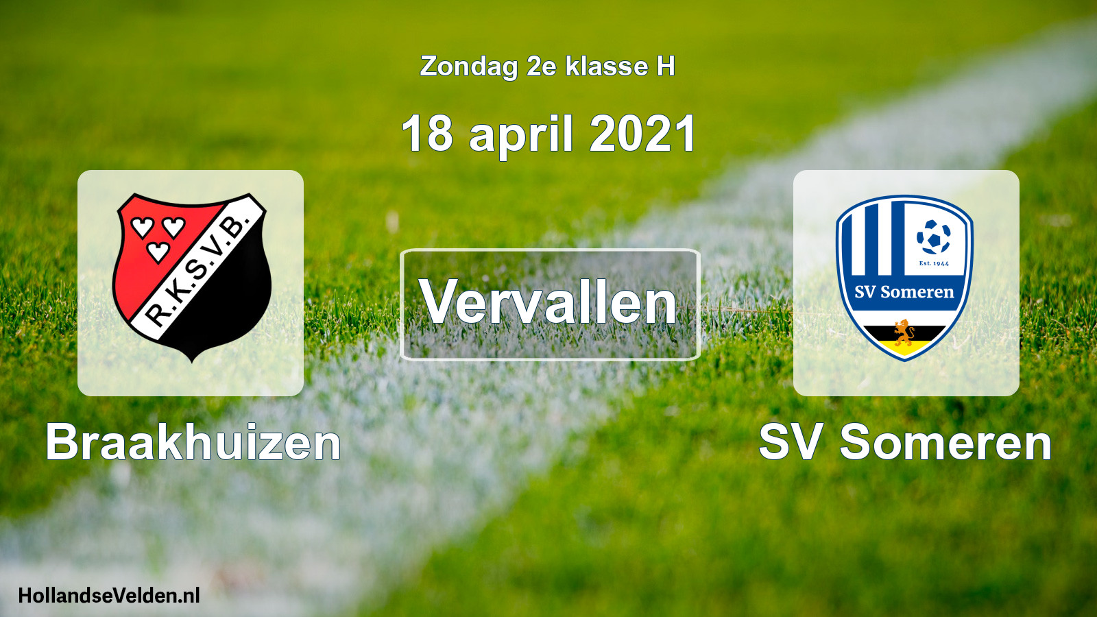Scheduled Match: Braakhuizen - SV Someren (18 April 2021)