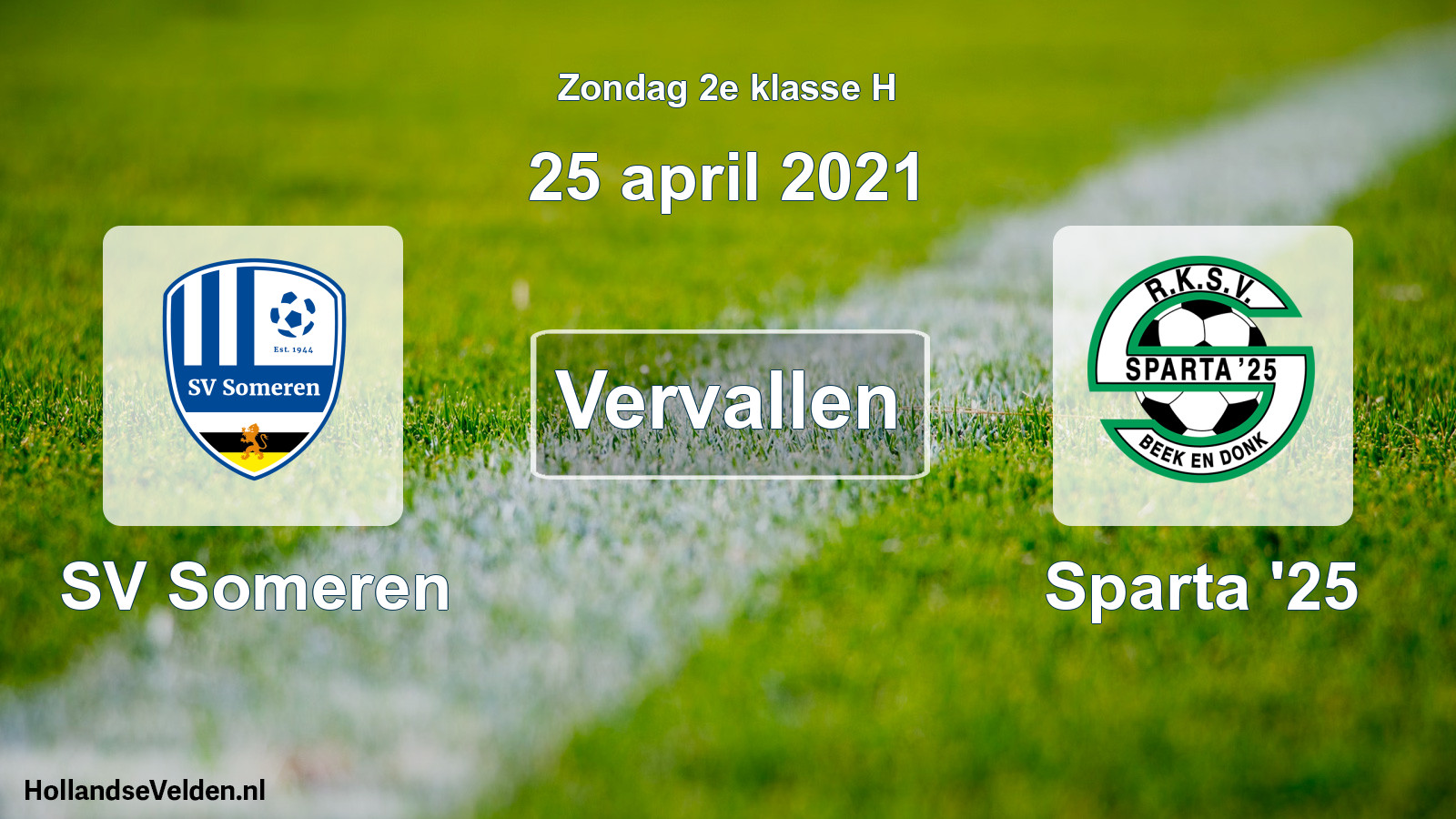 Scheduled Match: SV Someren - Sparta '25 (25 April 2021)
