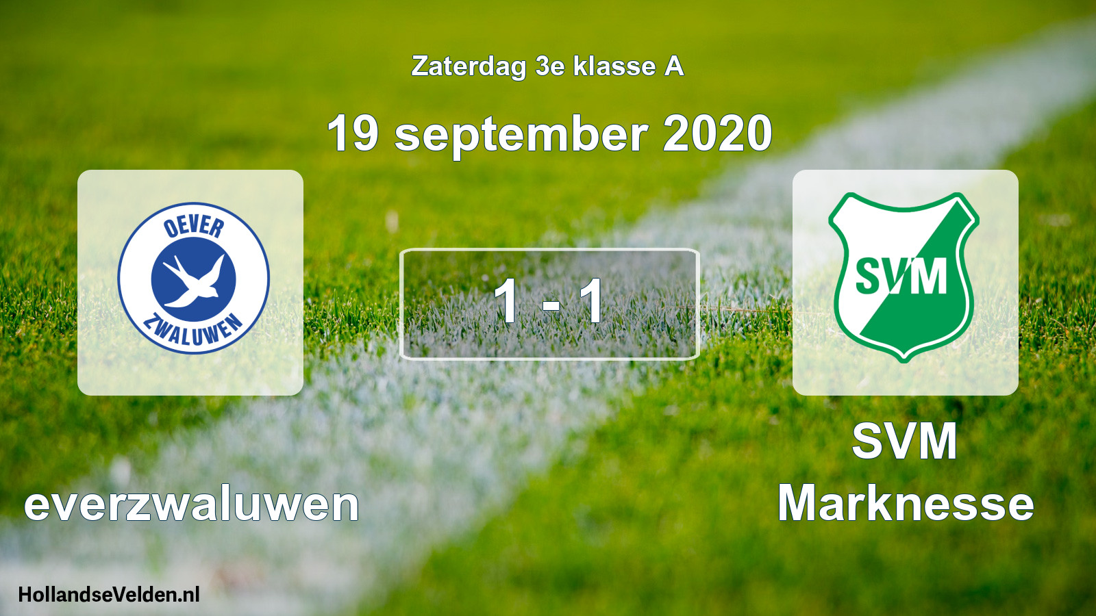 Total number of matches played: Oeverzwaluwen - SVM Marknesse 1 - 1 (19 September 2020)