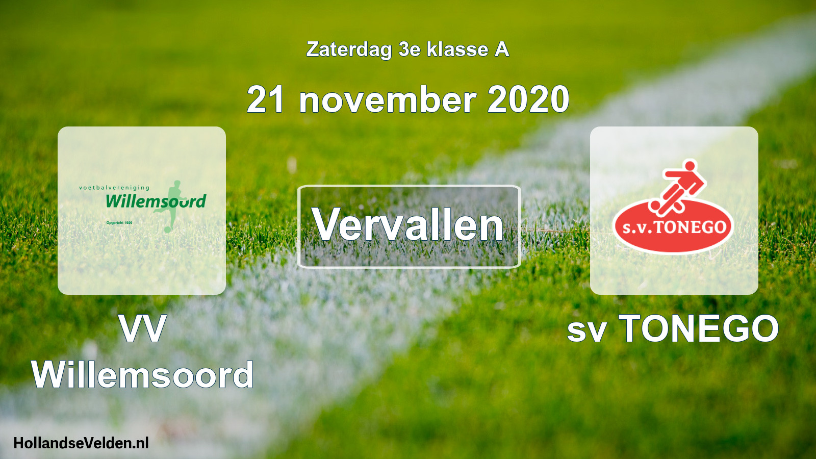 Scheduled Match: VV Willemsoord - sv TONEGO (21 November 2020)