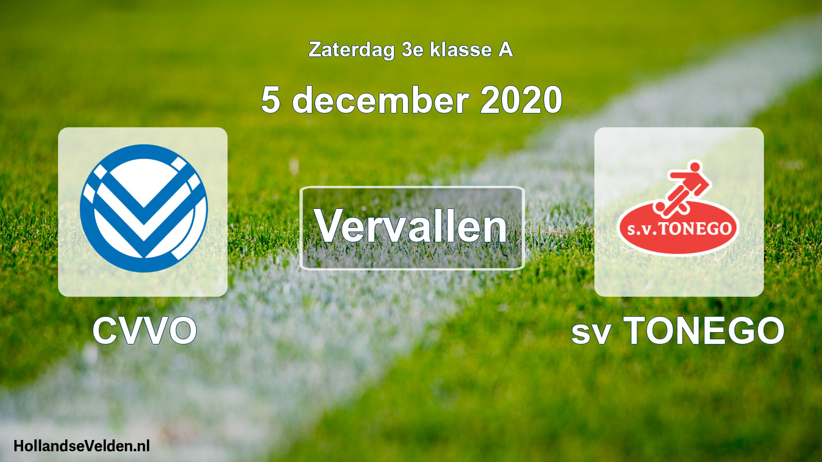 Scheduled Match: CVVO - sv TONEGO (5 December 2020)
