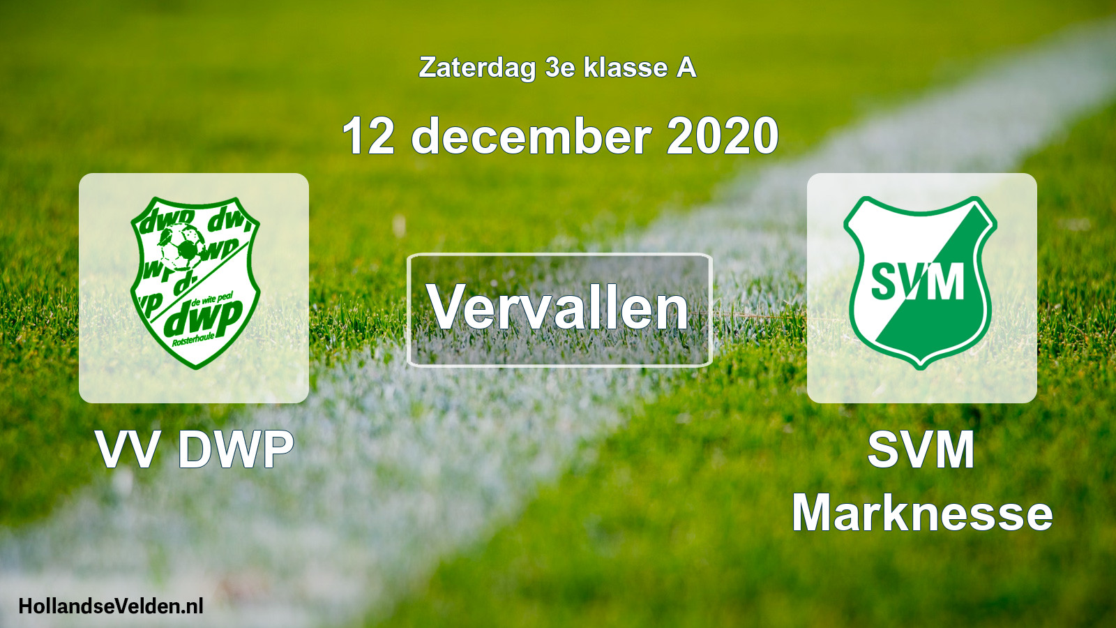 Scheduled Match: VV DWP - SVM Marknesse (12 December 2020)