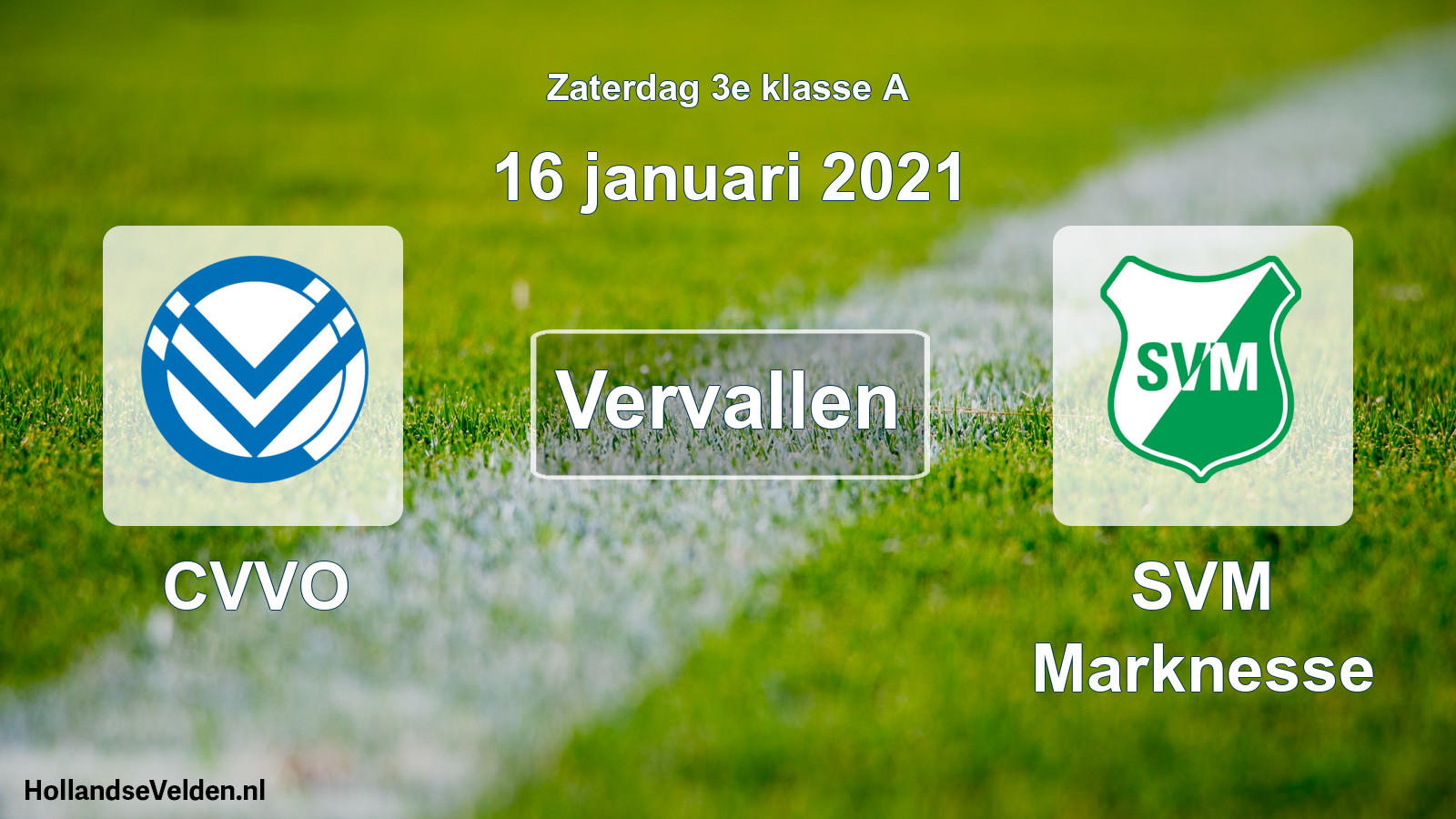 Scheduled Match: CVVO - SVM Marknesse (16 January 2021)