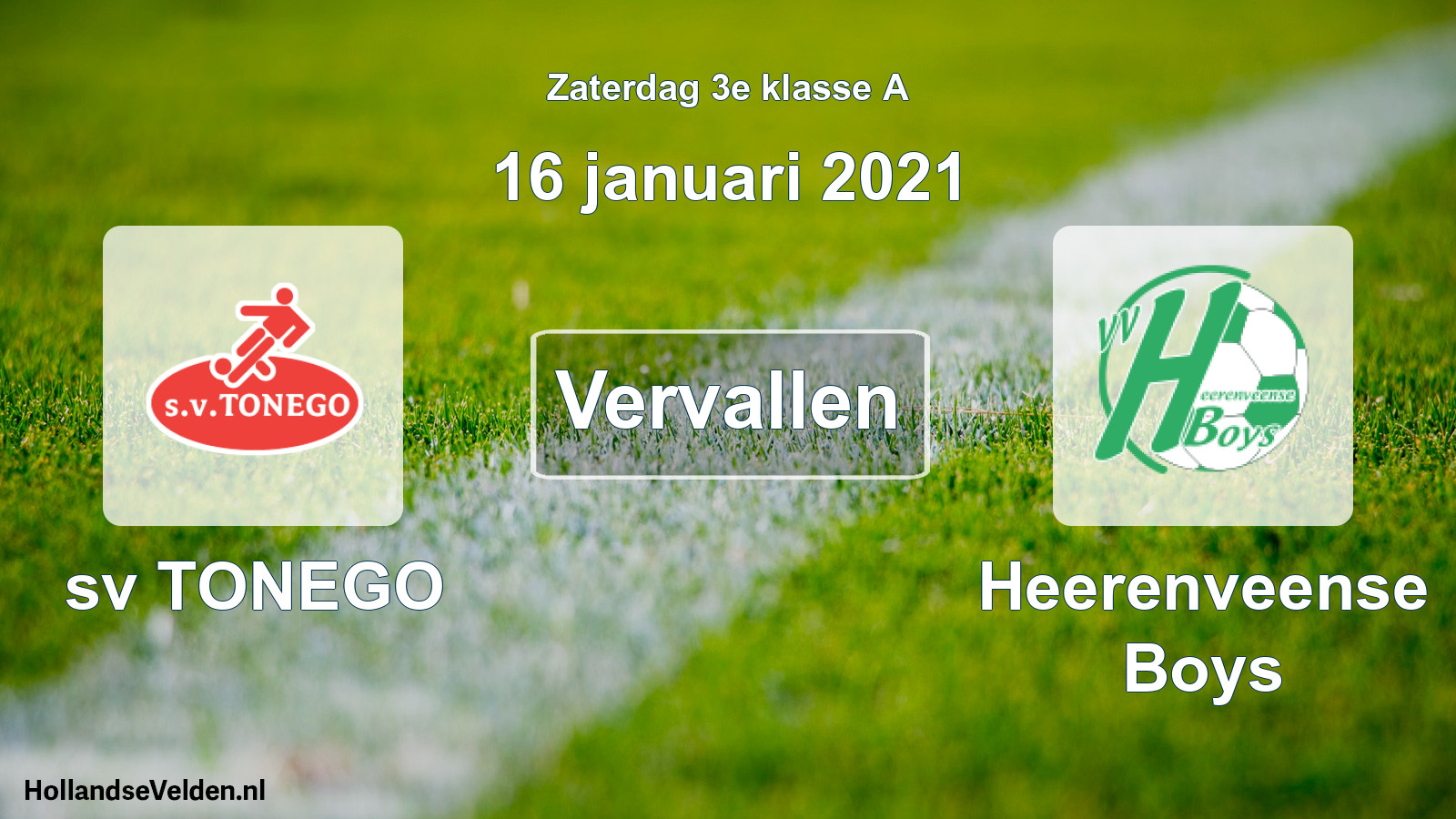 Scheduled Match: sv TONEGO - Heerenveense Boys (16 January 2021)