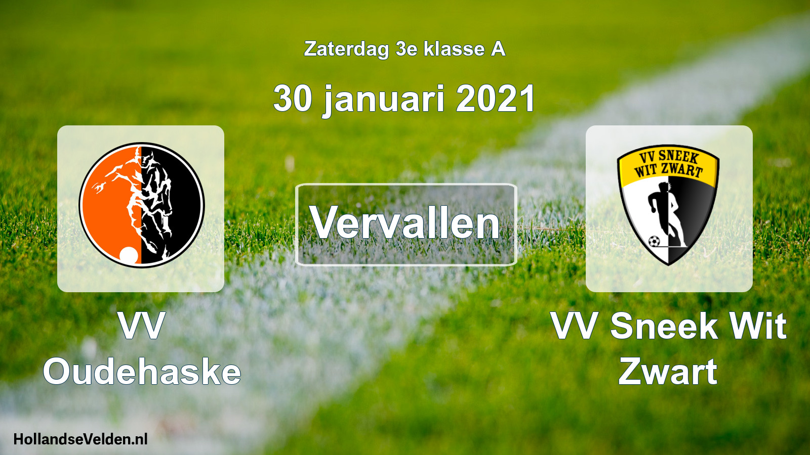 Scheduled Match: VV Oudehaske - VV Sneek Wit Zwart (30 January 2021)
