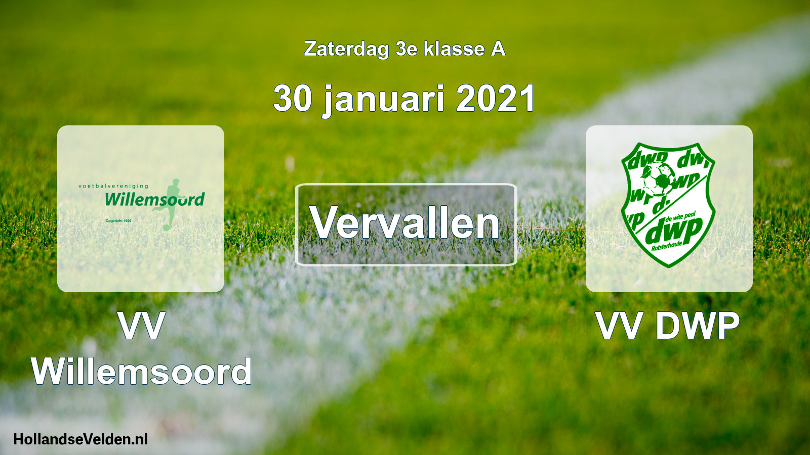 Scheduled Match: VV Willemsoord - VV DWP (30 January 2021)