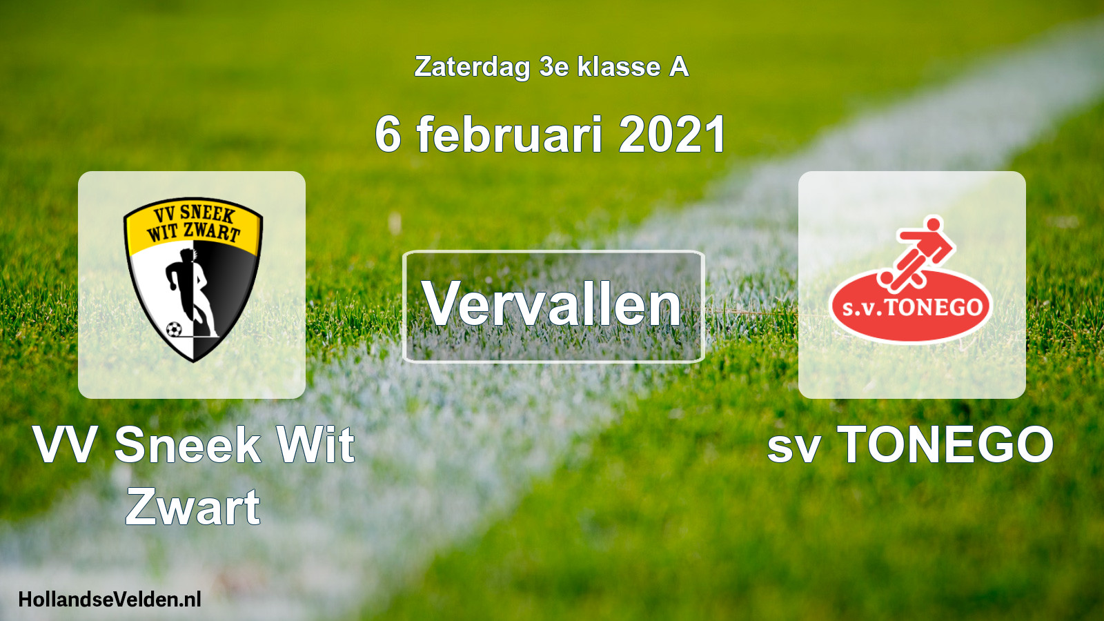 Scheduled Match: VV Sneek Wit Zwart - sv TONEGO (6 February 2021)