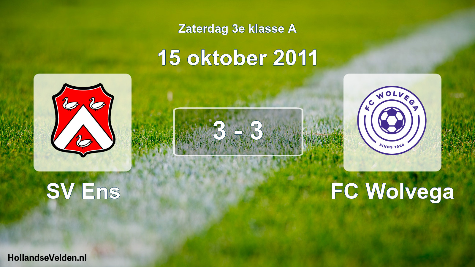 Total number of matches played: SV Ens - FC Wolvega 3 - 3 (15 October 2011)