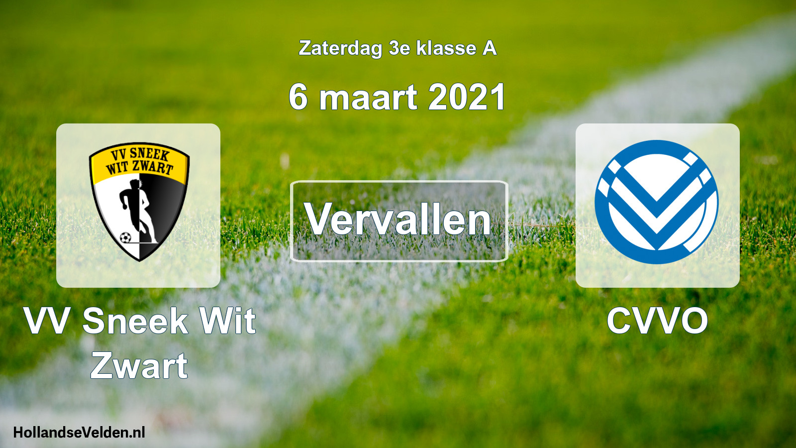 Scheduled Match: VV Sneek Wit Zwart - CVVO (6 March 2021)