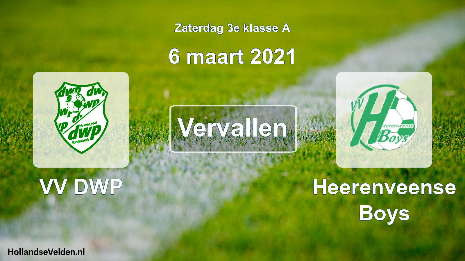Scheduled Match: VV DWP - Heerenveense Boys (6 March 2021)