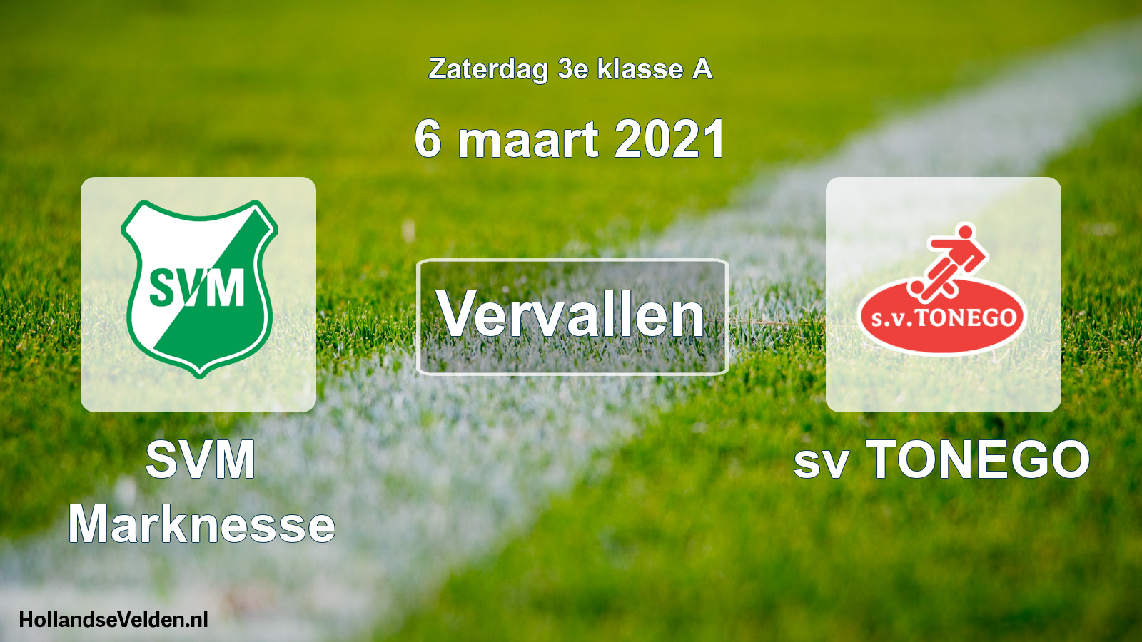 Scheduled Match: SVM Marknesse - sv TONEGO (6 March 2021)
