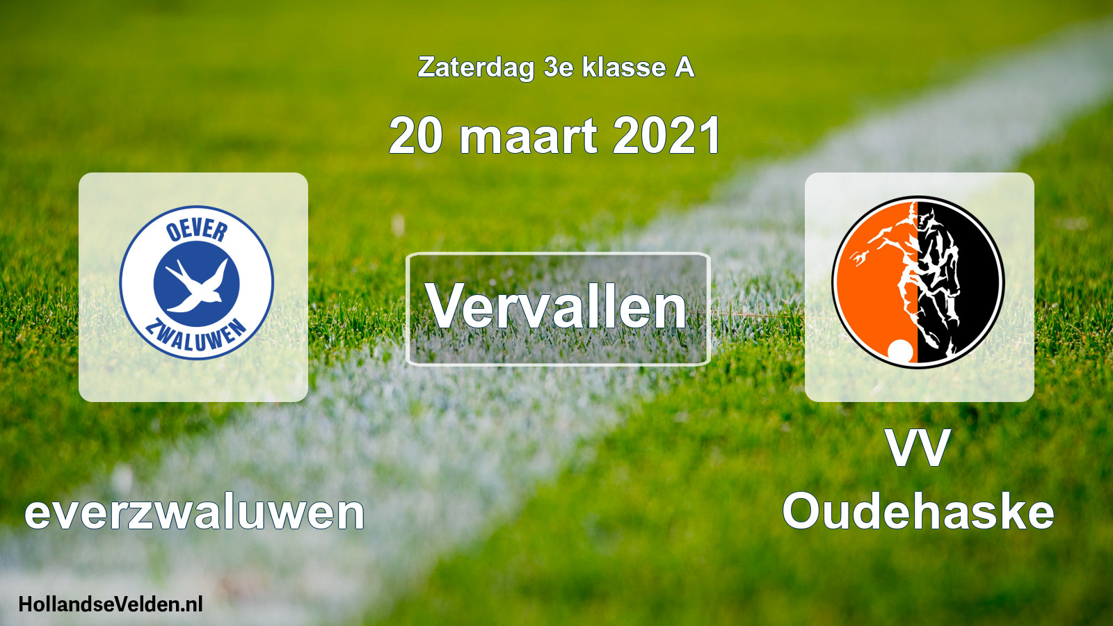 Scheduled Match: Oeverzwaluwen - VV Oudehaske (20 March 2021)