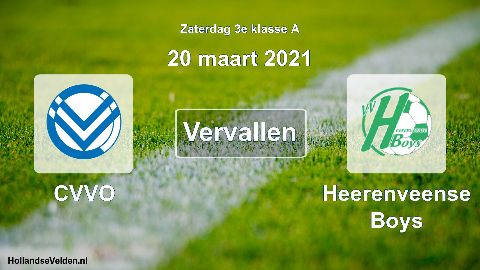 Scheduled Match: CVVO - Heerenveense Boys (20 March 2021)