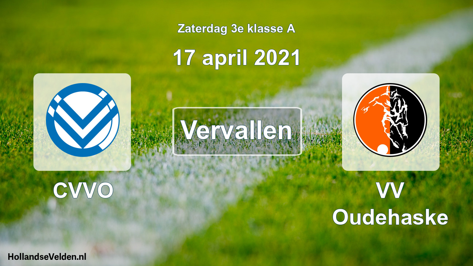 Scheduled Match: CVVO - VV Oudehaske (17 April 2021)