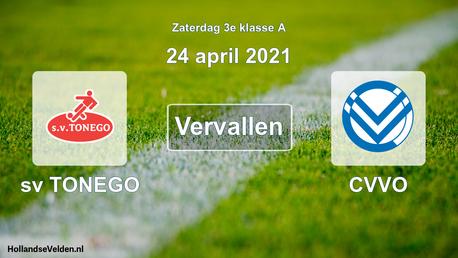 Scheduled Match: sv TONEGO - CVVO (24 April 2021)