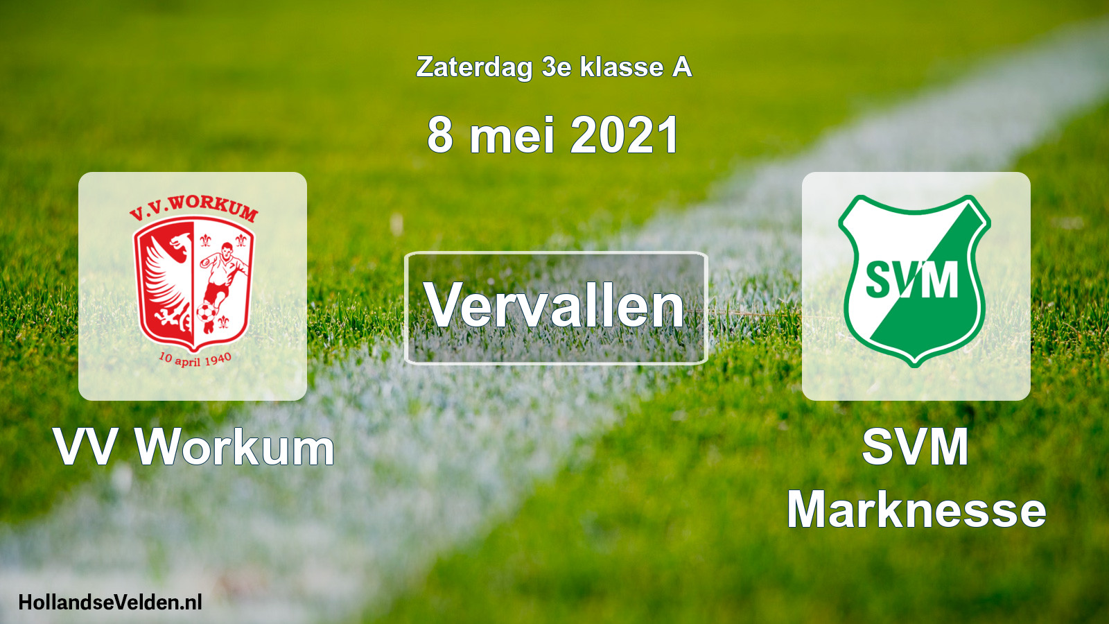 Scheduled Match: VV Workum - SVM Marknesse (8 May 2021)
