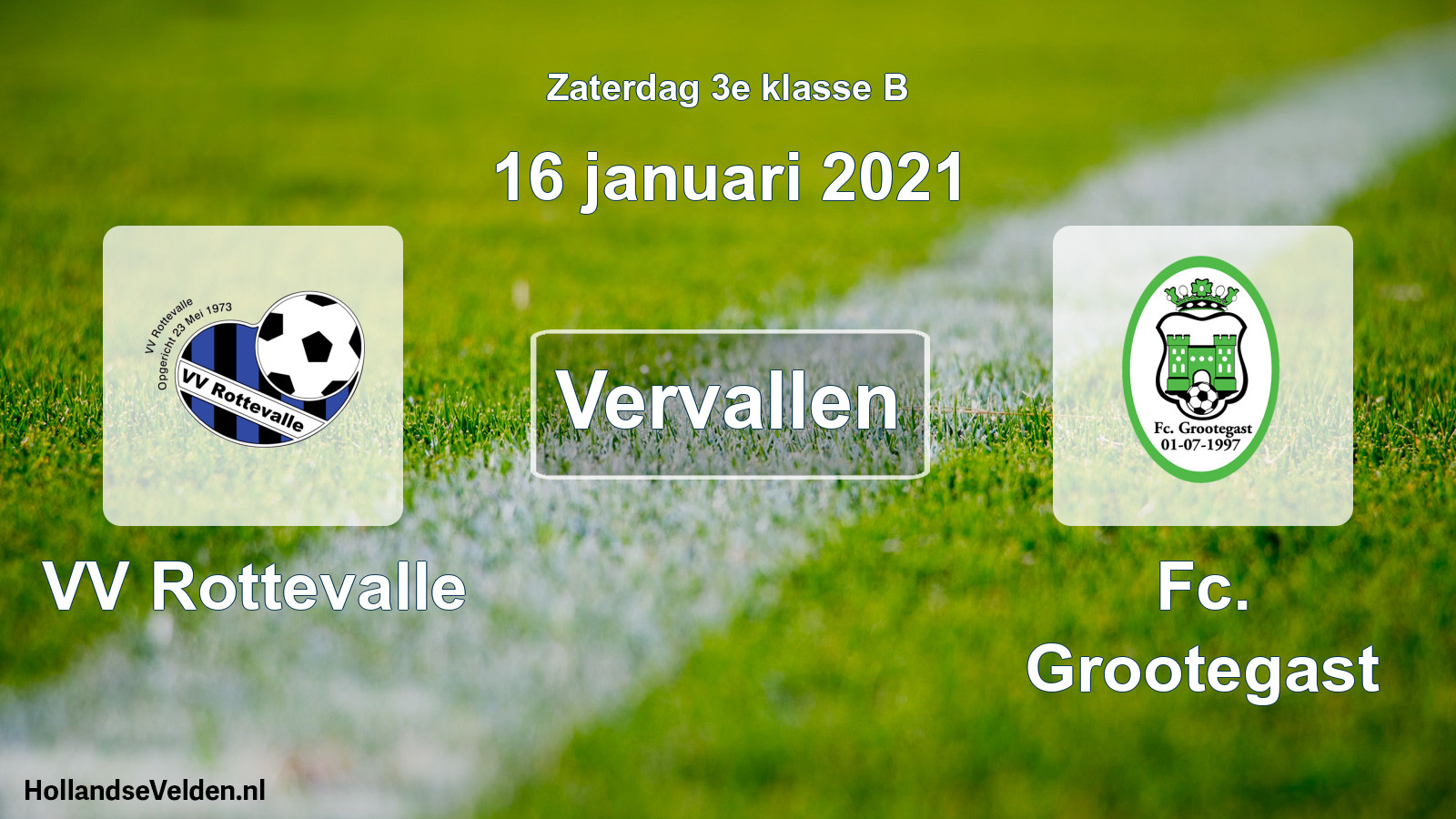 Scheduled Match: VV Rottevalle - Fc. Grootegast (16 January 2021)