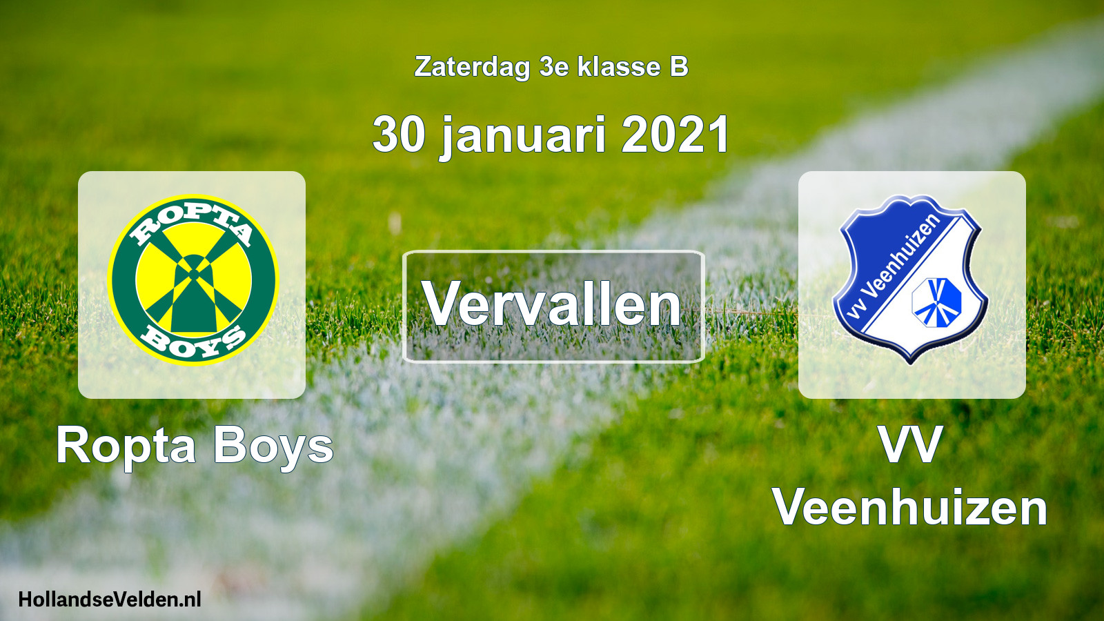 Scheduled Match: Ropta Boys - VV Veenhuizen (30 January 2021)