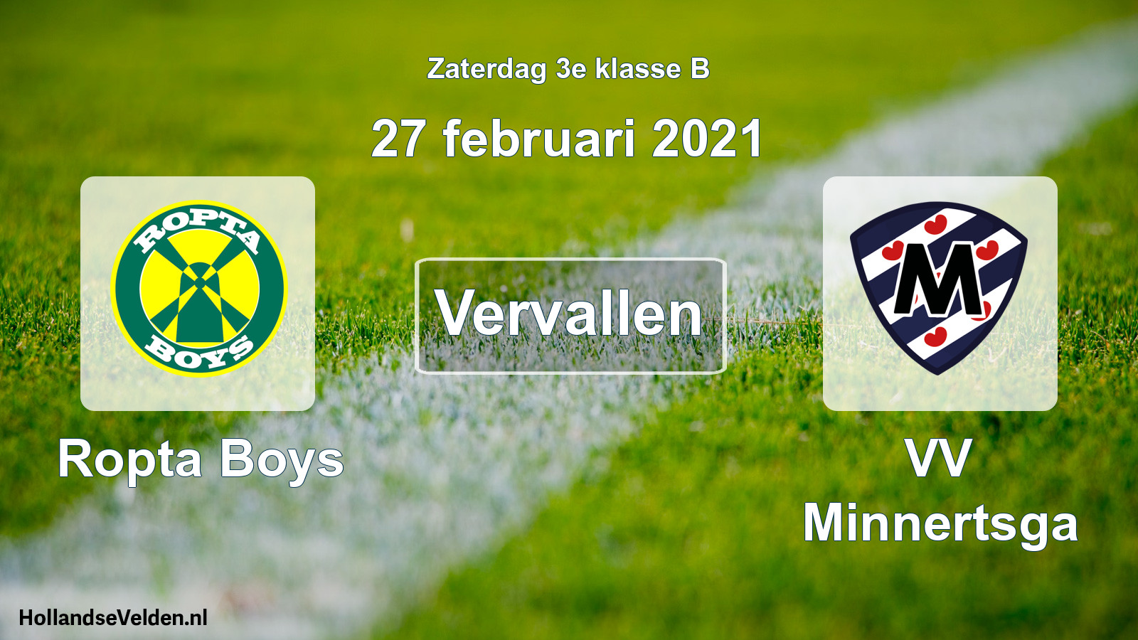 Scheduled Match: Ropta Boys - VV Minnertsga (27 February 2021)