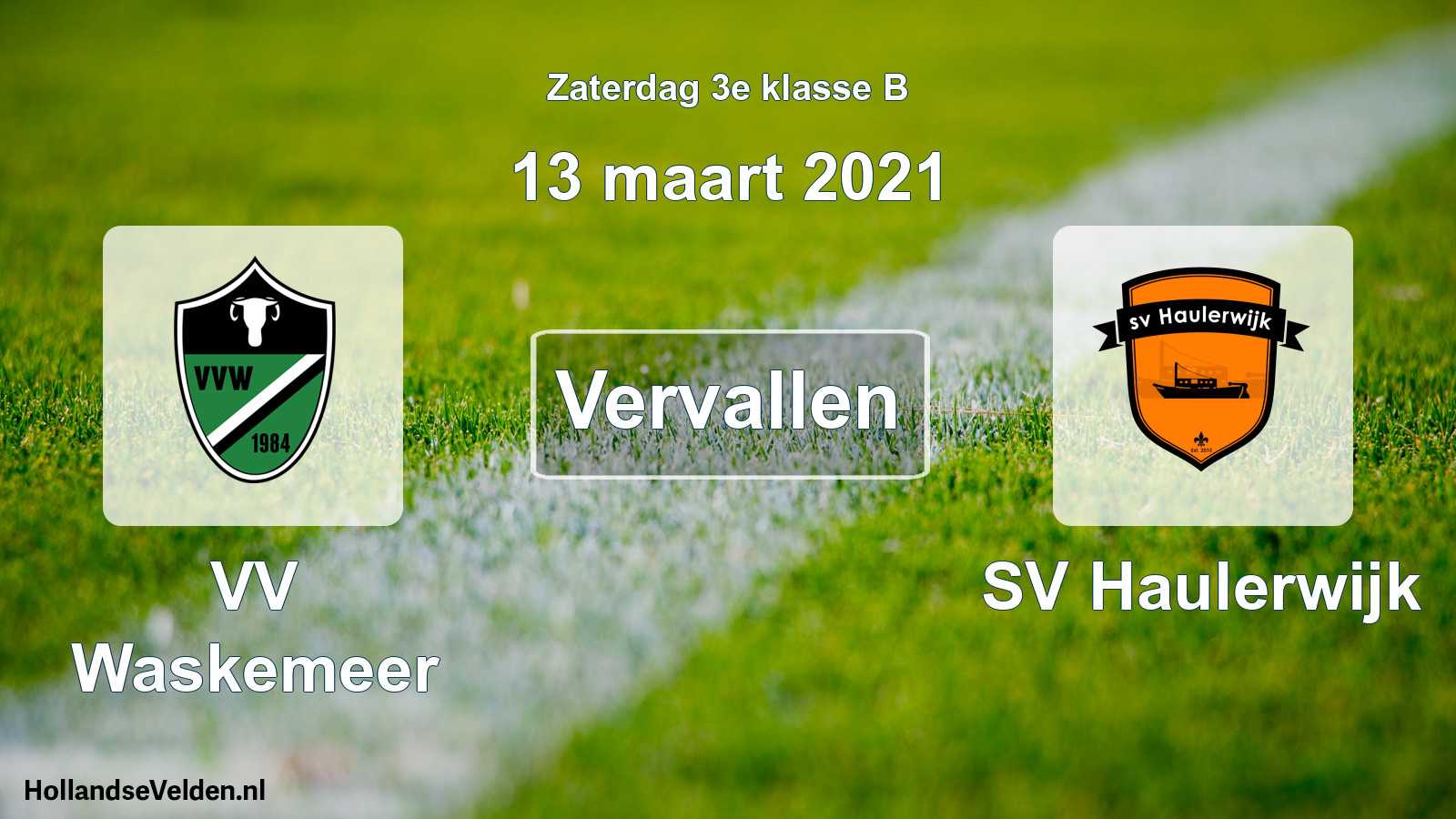 Scheduled Match: VV Waskemeer - SV Haulerwijk (13 March 2021)