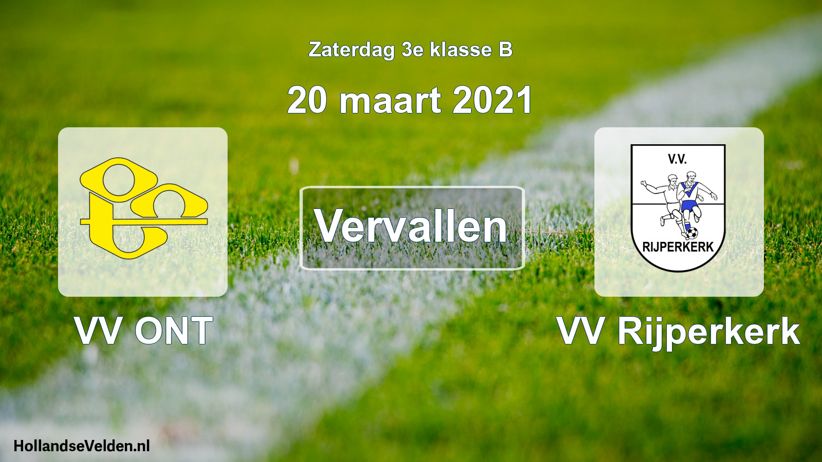 Scheduled Match: VV ONT - VV Rijperkerk (20 March 2021)