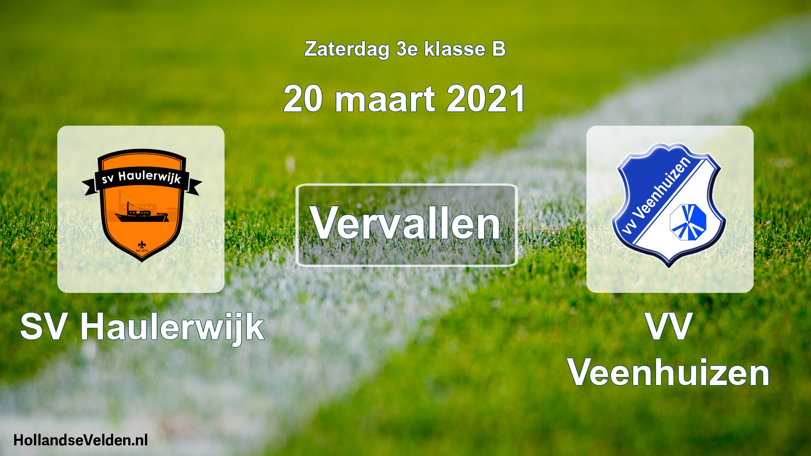 Scheduled Match: SV Haulerwijk - VV Veenhuizen (20 March 2021)