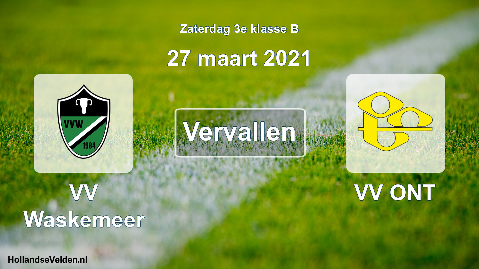 Scheduled Match: VV Waskemeer - VV ONT (27 March 2021)