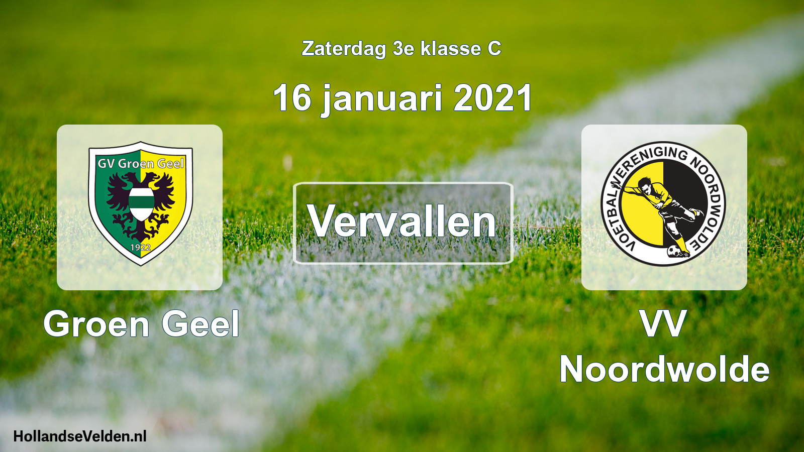 Scheduled Match: Groen Geel - VV Noordwolde (16 January 2021)