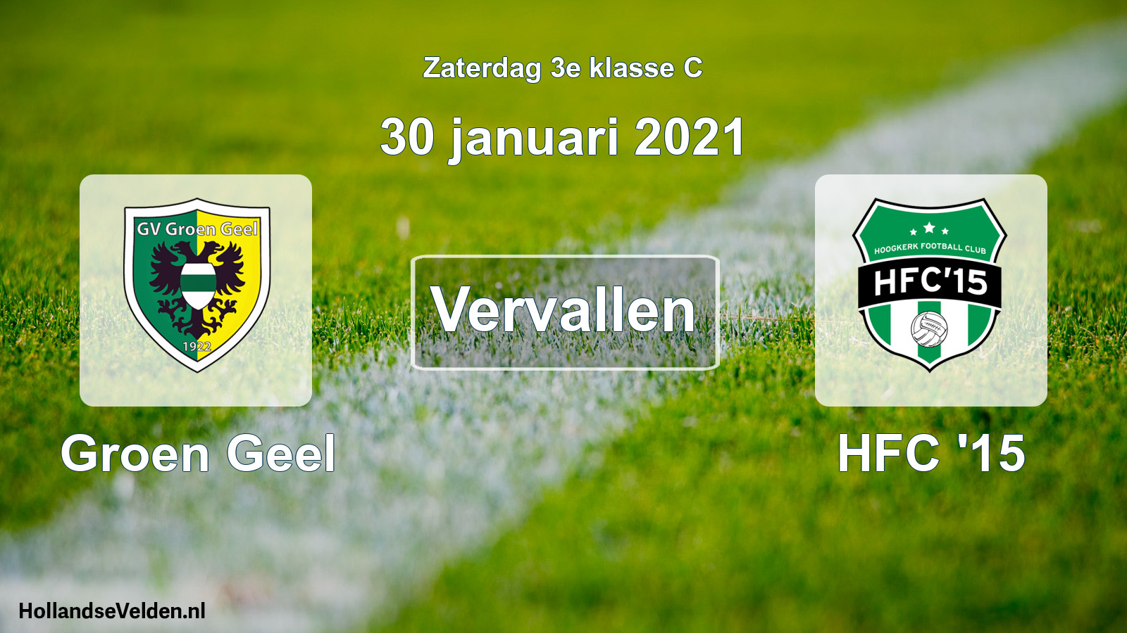 Scheduled Match: Groen Geel - HFC '15 (30 January 2021)